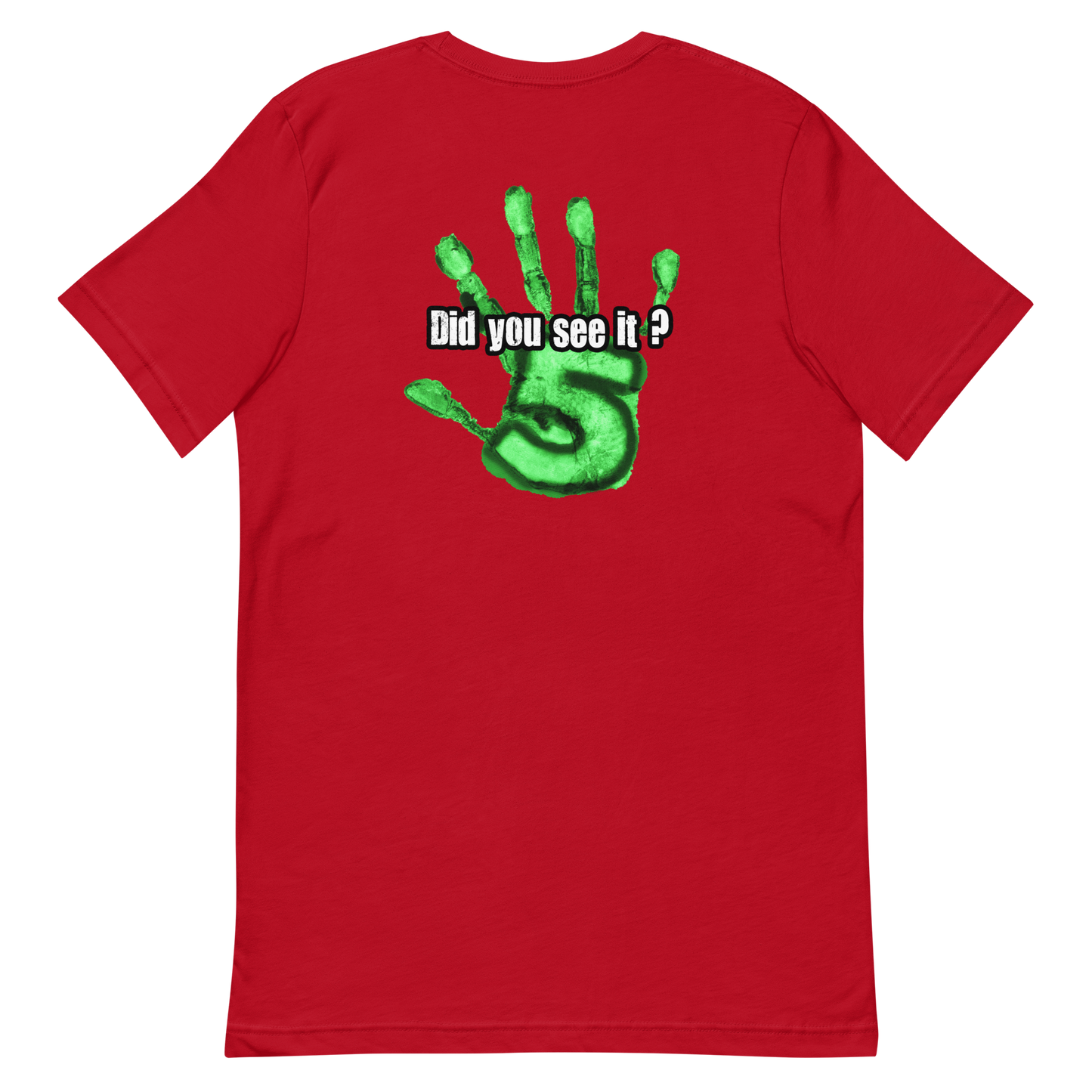 Red t-shirt with Nuke's Top 5 logo on front and "Did you see it" on the back
